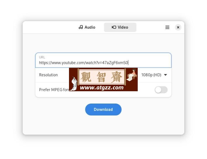 Video Downloader v0.12.11 一个基于 yt-dlp 的开源媒体下载工具-观智斋电商课程站